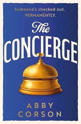 The Concierge - Abby Corson