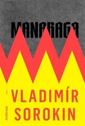 Manaraga - Vladimir Sorokin