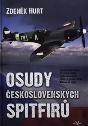 Osudy československých Spitfirů - Zdeněk Hurt