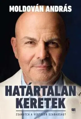 Határtalan keretek - András Moldován