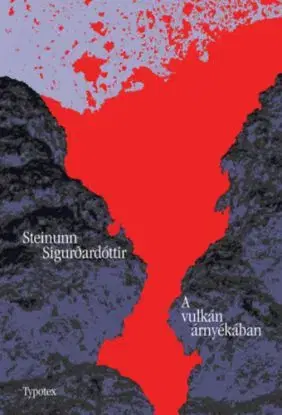 A vulkán árnyékában - Steinunn Sigurdardóttir