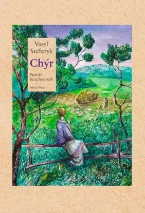 Chýr - Vasyľ Stefanyk