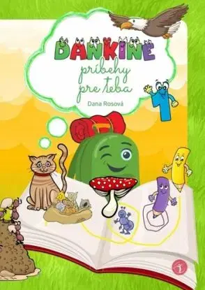 Dankine príbehy pre teba 1 - Dana Rosová