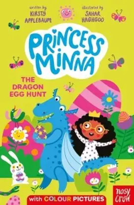 Princess Minna: The Dragon Egg Hunt - Kirsty Applebaum