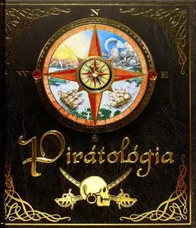 Pirátológia - Dugald A. Steer