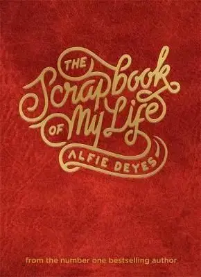 The Scrapbook of My Life - Alfie Deyes