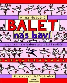 Balet nás baví - Anna Novotná