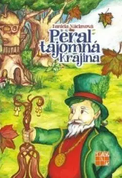 Peral tajomná krajina - Daniela Václavová