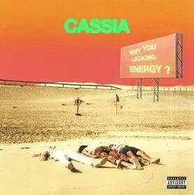 Cassia - Why You Lacking Energy? (Pink) LP - Cassia