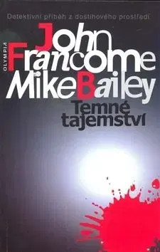 Temné tajemství - Francome John