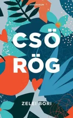 Csörög - Bori Zelei
