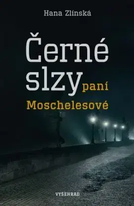 Černé slzy - Hana Zlínská