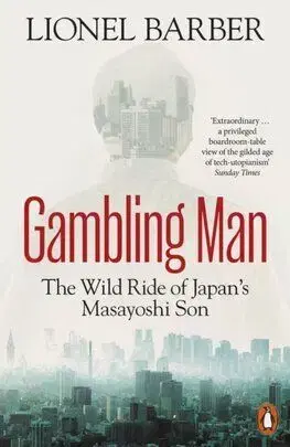 Gambling Man - Lionel Barber
