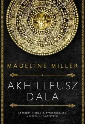 Akhilleusz dala - Madeline Miller