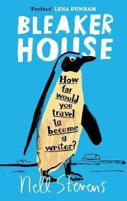 Bleaker House - Nell Stevens