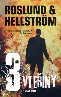 Tři vteřiny 2. vydání - Börge Hellström, Anders Roslund