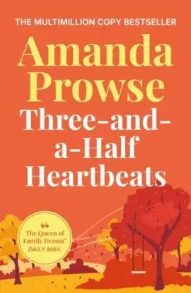 Three-and-a-Half Heartbeats - Amanda Prowseová