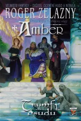 Amber - Trumfy osudu - Roger Zelazny