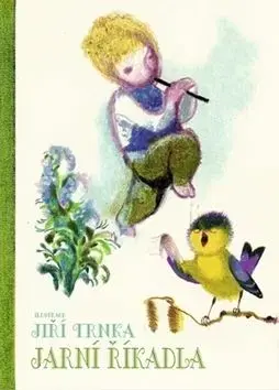 Jarní říkadla - Jiří Trnka