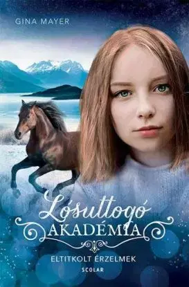 Lósuttogó Akadémia 11: Eltitkolt érzelmek - Gina Mayerová