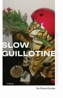 Slow Guillotine - Teo Rivera-Dundas