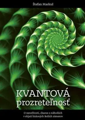 Kvantová prozreteľnosť - Štefan Markuš