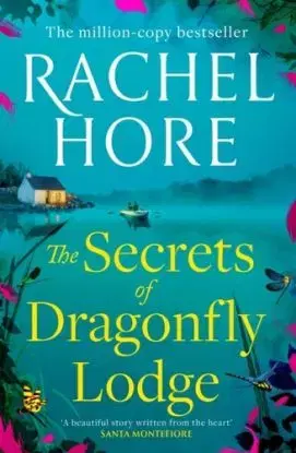 The Secrets of Dragonfly Lodge - Rachel Hore