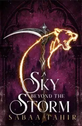 A Sky Beyond The Storm - Sabaa Tahir