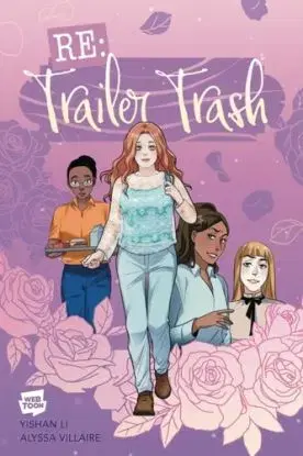 RE: Trailer Trash Vol. 1 (Webtoon Graphic Novel) - Webtoon