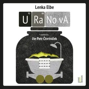 Uranova - audiokniha - Lenka Elbe