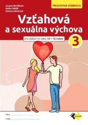 Vzťahová a sexuálna výchova 3 - Pracovná učebnica