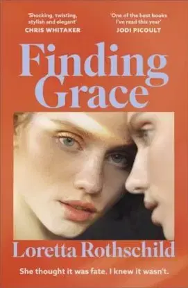 Finding Grace - Loretta Rothschild