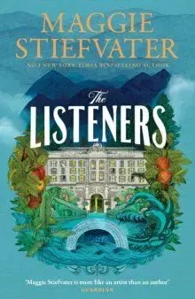 The Listeners - Maggie Stiefvater