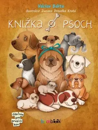 Knižka o psoch - Bárta Václav
