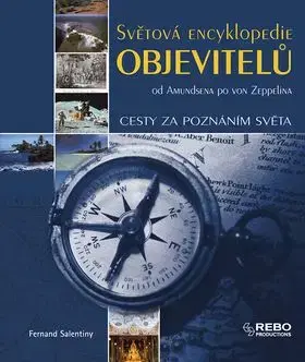 Světová encyklopedie objevitelů - Fernand Salentiny