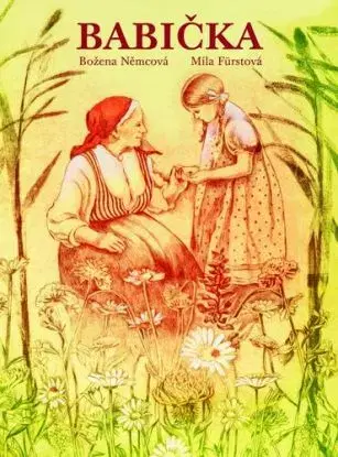 Babička - Božena Němcová