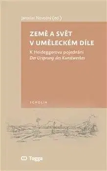 Země a svět v uměleckém díle - Jaroslav Novotný