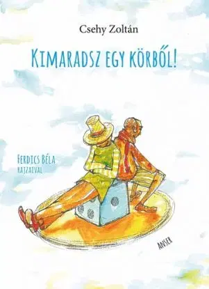 Kimaradsz egy körből! - Zoltan Csehy