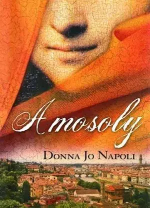 A mosoly - Napoli Donna Jo