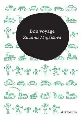 Bon voyage - Zuzana Mojžišová