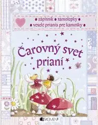 Čarovný svet prianí - Claire Freedman