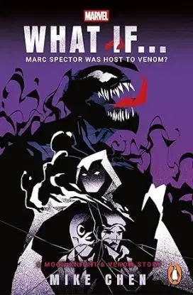 What If. . . Marc Spector Was Host to Venom - Mike Chen