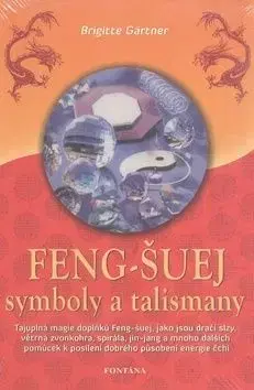 Feng-Šuej - Brigitte Gärtner