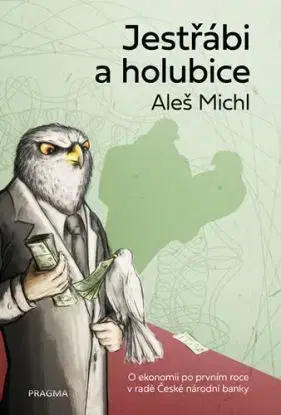 Jestřábi a holubice - Aleš Michl
