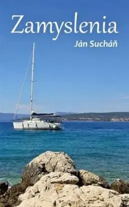 Zamyslenia - Sucháň Ján