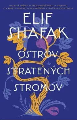 Ostrov stratených stromov - Elif Shafak