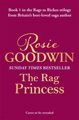 The Rag Princess - Rosie Goodwin