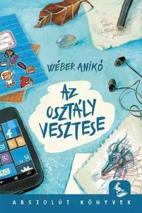 Az osztály vesztese - Anikó Wéber