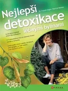 Nejlepší detoxikace léčivými bylinami - Gidon Franck