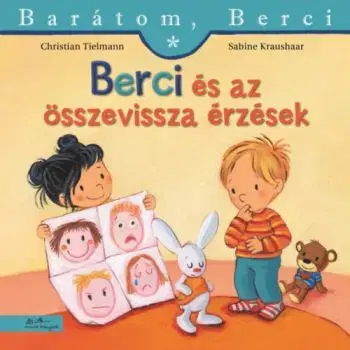 Berci és az összevissza érzések - Barátom, Berci 29. - Christian Tielmann